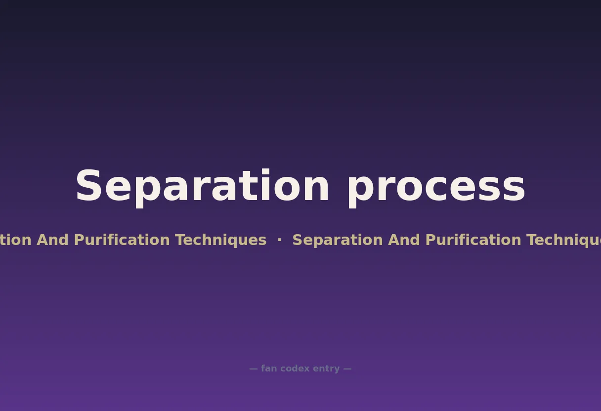 Separation process