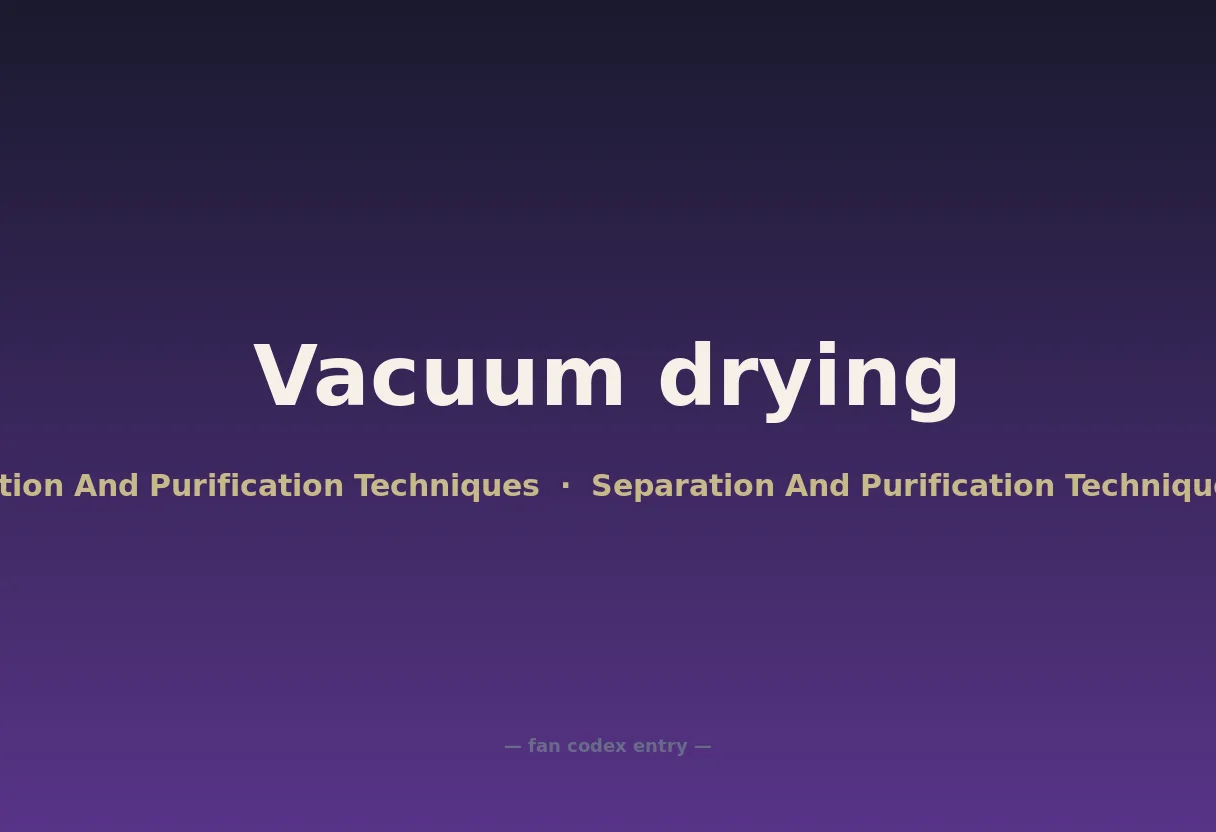 Vacuum drying